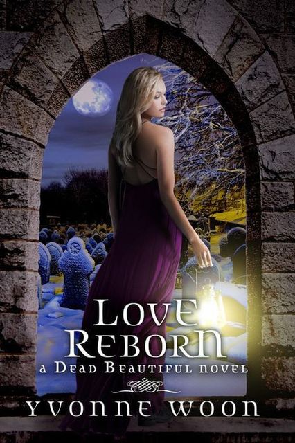 Love Reborn, Yvonne Woon
