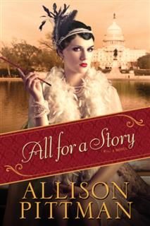 All for a Story, Allison Pittman