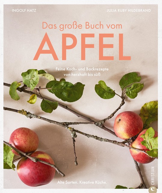 Das große Buch vom Apfel, Julia Ruby Hildebrand
