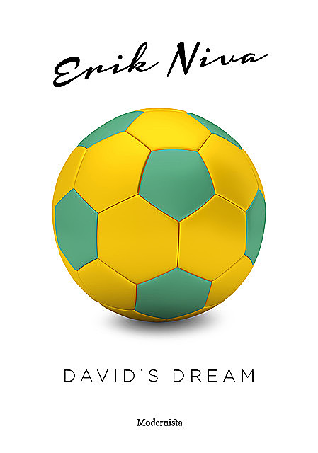 Davids dream, Erik Niva