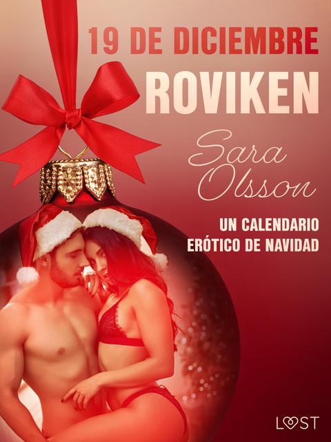 19 de diciembre: Roviken – un calendario erótico de Navidad, Sara Olsson