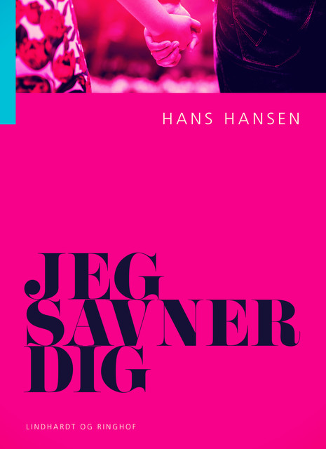 Jeg savner dig, Hans Hansen