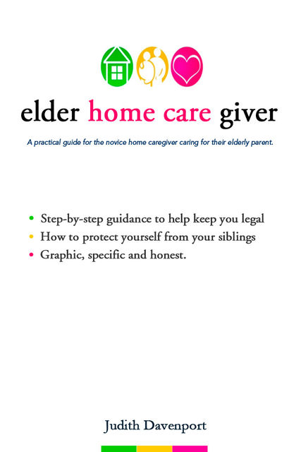 Elder Home Care Giver, Judith Davenport