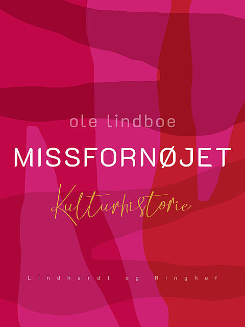 Missfornøjet, Ole Lindboe