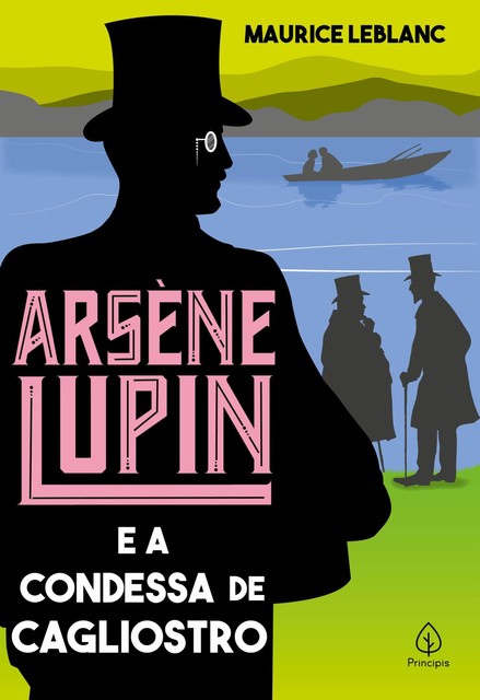 Arsène Lupin e a condessa de Cagliostro, Maurice Leblanc