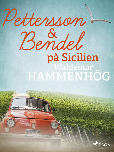 Petterson och Bendel på Sicilien, Waldemar Hammenhög
