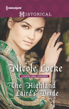 The Highland Laird's Bride, Nicole Locke