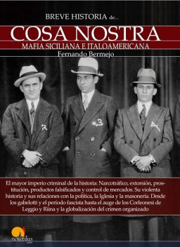 Breve historia de Cosa Nostra, Fernando Bermejo