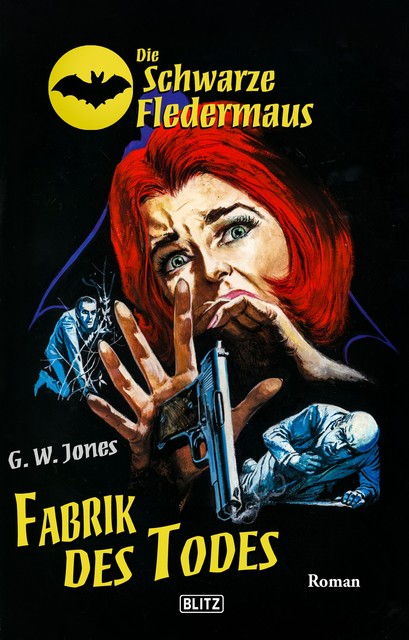 Die schwarze Fledermaus 30: Fabrik des Todes, G.W. Jones