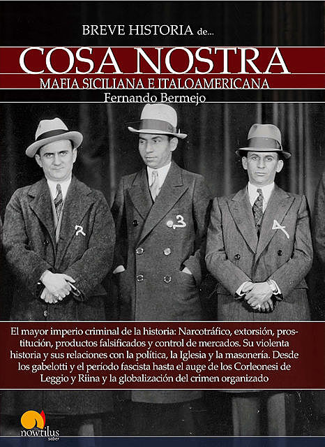 Breve historia de Cosa Nostra, Fernando Bermejo