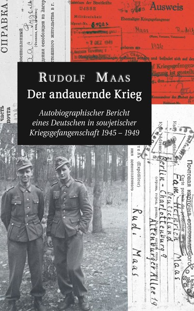 Der andauernde Krieg, Rudolf Maas