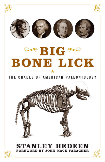 Big Bone Lick, Stanley Hedeen