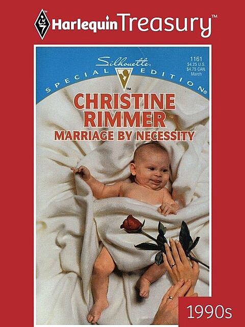 Marriage By Necessity, Christine Rimmer