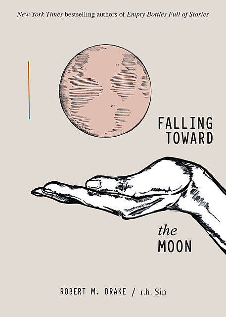 Falling Toward the Moon, Robert M.Drake, r.h. Sin