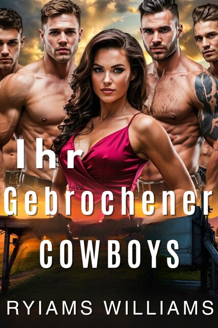 Ihre gebrochenen Cowboys, Ryiams Williams
