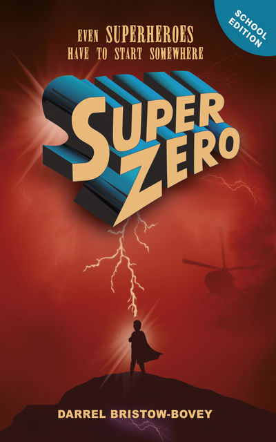 SuperZero (school edition), Darrel Bristow-Bovey