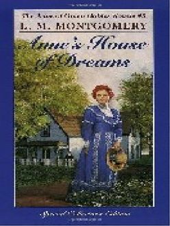 Ana, Y La Casa De Sus Sueños, Lucy Maud Montgomery