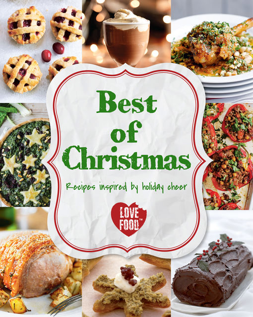 Best of Christmas, Love Food Editors