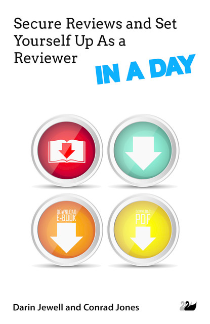 Secure Reviews and Set Yourself Up As a Reviewer IN A DAY, Darin Jewell, Conrad Jones