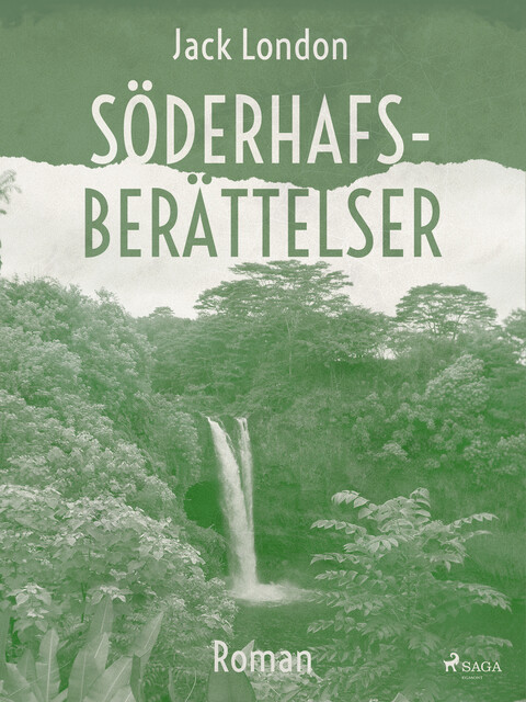 Söderhafsberättelser, Jack London
