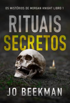 Rituais Secretos, Jo Beekman