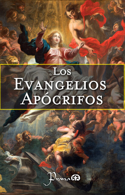 Los evangelios apocrifos, Anónimo