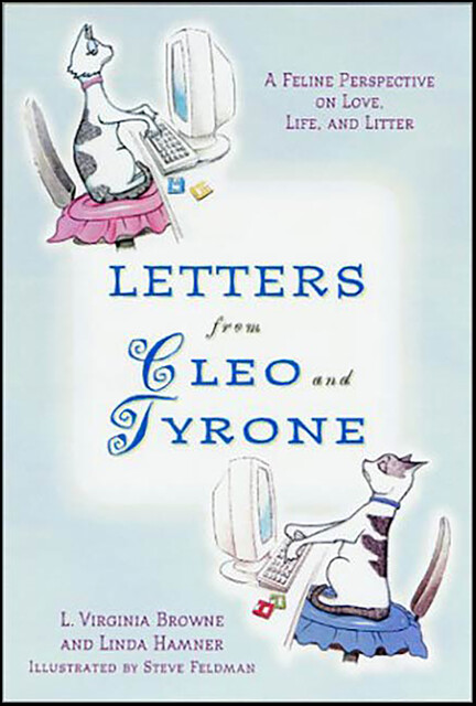 Letters from Cleo and Tyrone, L. Virginia Browne, Linda Hamner