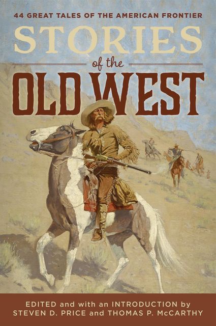 Stories of the Old West, Tom McCarthy, Steven Price