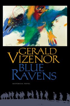 Blue Ravens, Gerald Vizenor