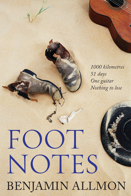 Foot Notes, Benjamin Allmon