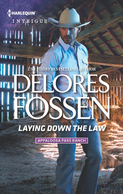 Laying Down the Law, Delores Fossen