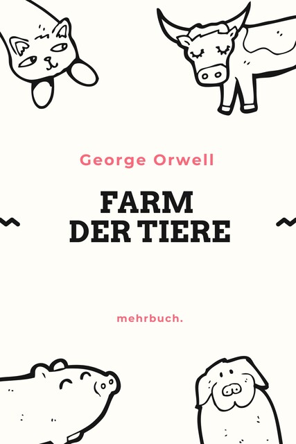 Farm der Tiere, George Orwell