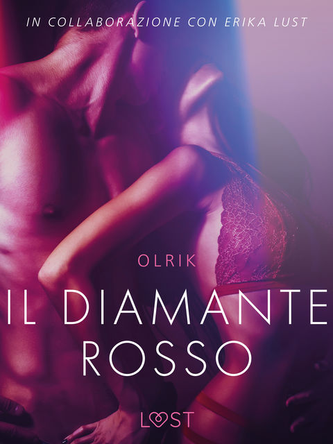 Il diamante rosso – Breve racconto erotico, - Olrik