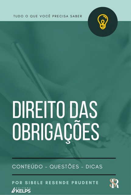 DIREITO DAS OBRIGAÇÕES, SIBELE RESENDE PRUDENTE