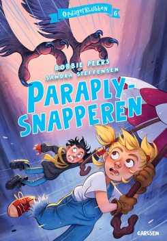 Opdagerklubben (6) – Paraply-snapperen, Bobbie Peers