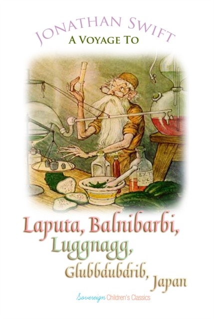 Voyage to Laputa, Balnibarbi, Luggnagg, Glubbdubdrib and Japan, Jonathan Swift