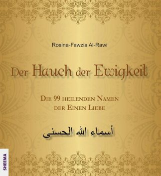 Der Hauch der Ewigkeit, Rosina-Fawzia Al-Rawi