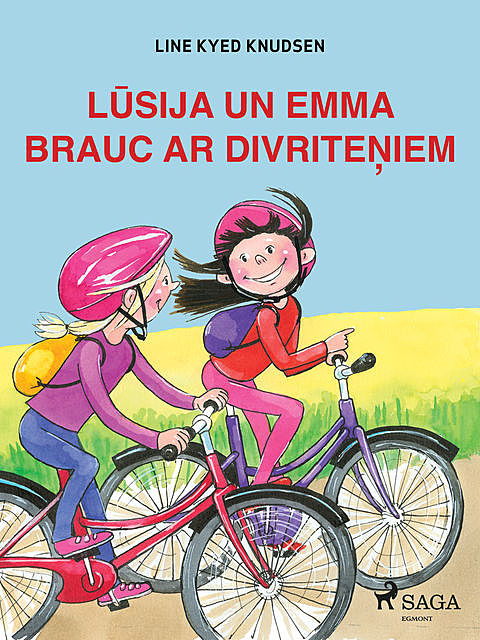 Lūsija un Emma brauc ar divriteņiem, Line Kyed Knudsen