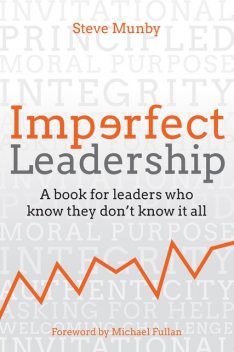 Imperfect Leadership, Steve Munby