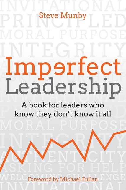 Imperfect Leadership, Steve Munby