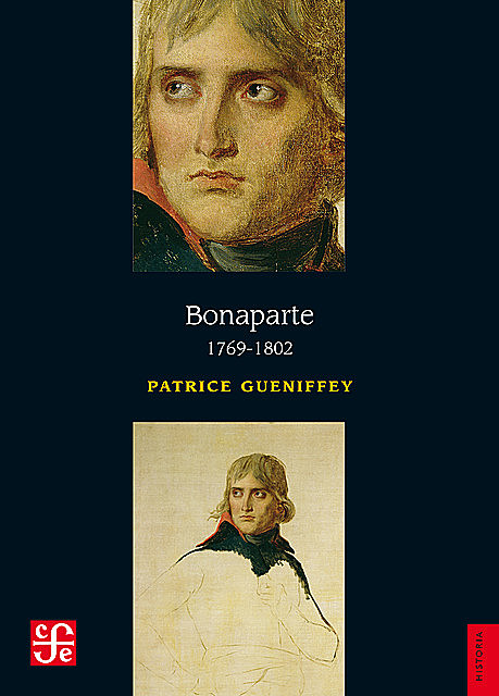 Bonaparte: 1769–1802, Patrice Gueniffey