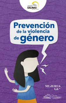 Prevención de la violencia de género, Círculo Editorial Azteca