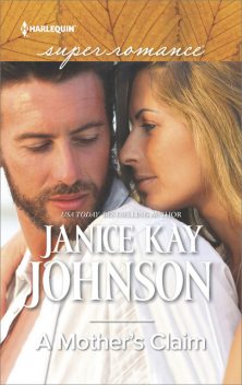 A Mother's Claim, Janice Kay Johnson