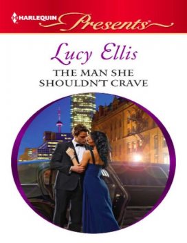 The Man She Shouldn't Crave, Lucy Ellis