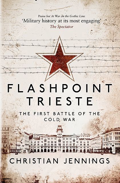 Flashpoint Trieste, Christian Jennings