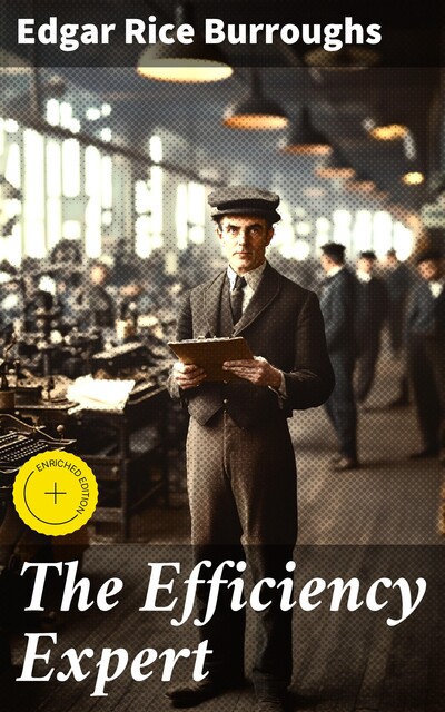 The Efficiency Expert, Edgar Rice Burroughs