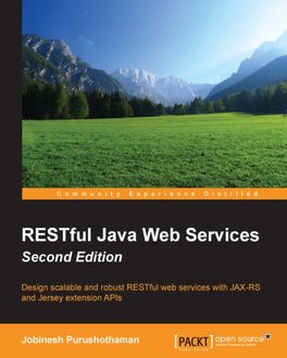RESTful Java Web Services – Second Edition, Jobinesh Purushothaman