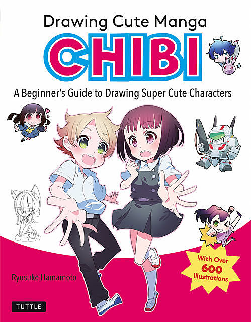 Drawing Cute Manga Chibi, Ryusuke Hamamoto