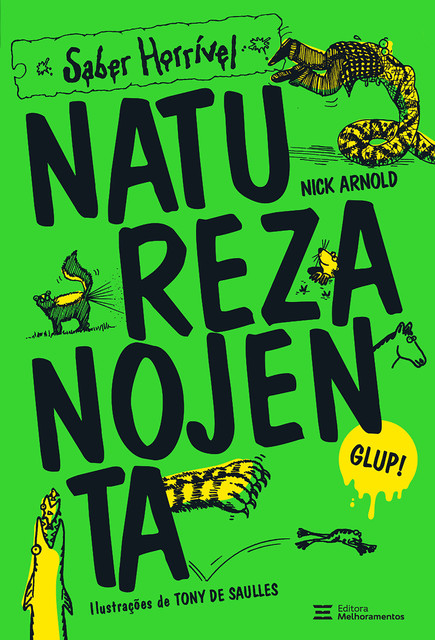 Natureza Nojenta, Nick Arnold