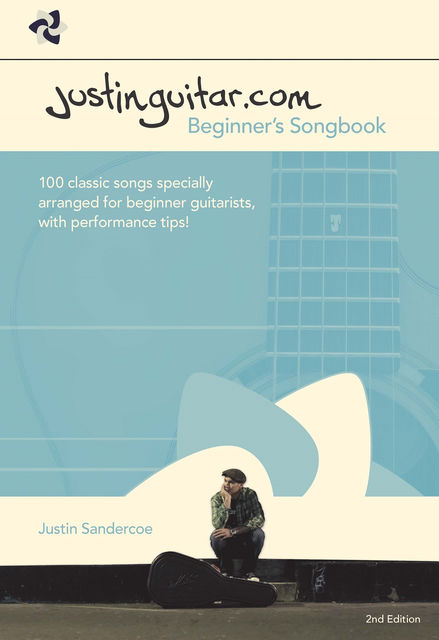 Justinguitar.com Beginner's Songbook, Justin Sandercoe